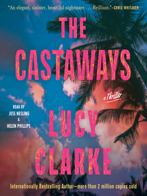 Title details for The Castaways by Lucy Clarke - Available